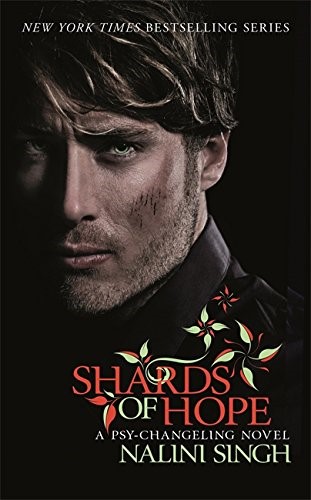 Shards of Hope: Book 14: A Psy-Changeling Novel (The Psy-Changeling Series) Shards of Hope: Book 14: A Psy-Changeling Novel (The Psy-Changeling Series)