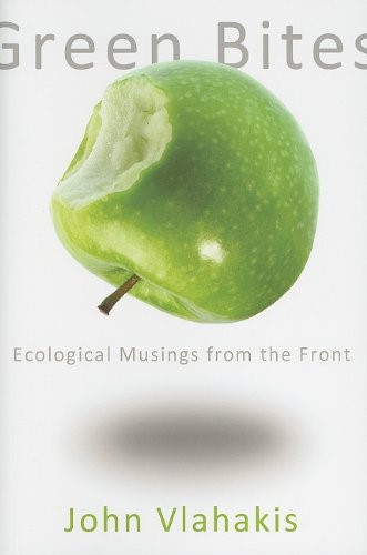 Green Bites: Ecological Musings from the Front