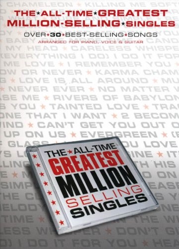 The All Time Greatest Million Selling Singles