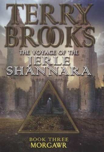 Morgawr: The Voyage of the Jerle Shannara 3