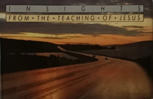 Insights from the Teaching of Jesus
