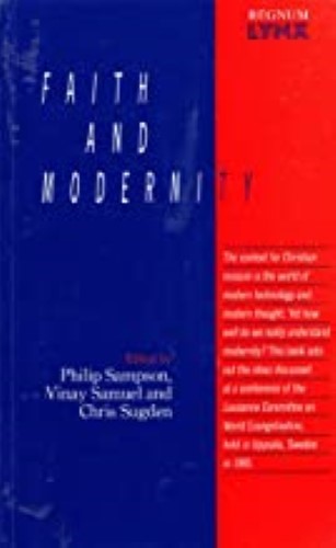 Faith and Modernity (Lynx/Regnum Studies in Evangelism, Mission & Development)