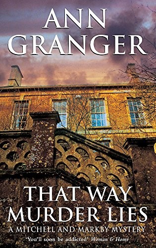 That Way Murder Lies: A cosy Cotswolds crime novel of old friends, old mysteries and new murders