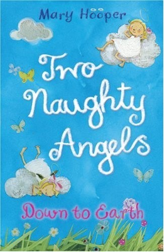 Down to Earth: Two Naughty Angels