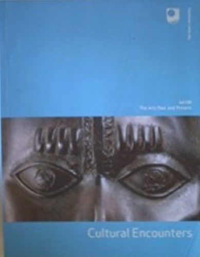 The Arts past and Present, Book 3: Cultural Encounters
