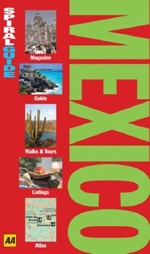 Mexico (AA Spiral Guide) (AA Spiral Guides) (AA Key Guides Series)
