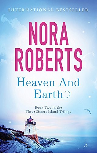 Heaven And Earth: Number 2 in series (Three Sisters Island)