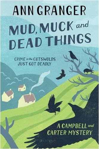 Mud, Muck And Dead Things Mud, Muck And Dead Things