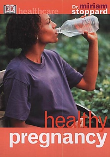 Healthy Pregnancy (DK Healthcare)