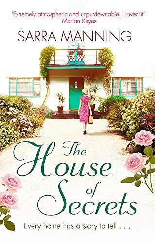The House of Secrets: A beautiful and gripping story of believing in love and second chances