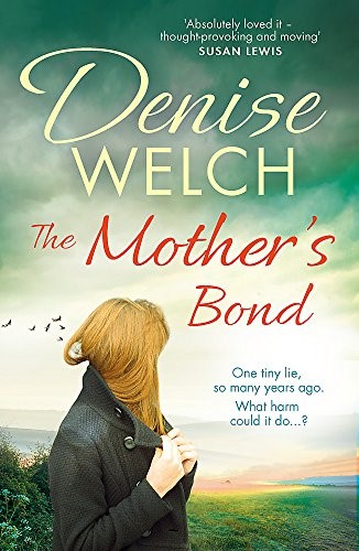 The Mother's Bond: A heartbreaking page turner from one of the nation's best-loved celebrities