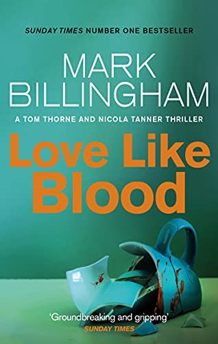 Love Like Blood (Tom Thorne Novels)