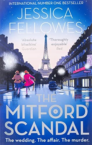 The Mitford Scandal: Diana Mitford and a death at the party (The Mitford Murders)