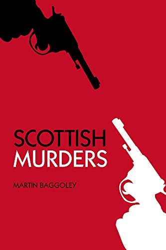 Scottish Murders Scottish Murders
