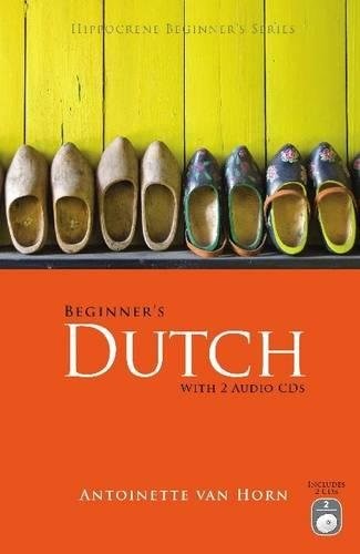 Beginner's Dutch with 2 Audio CDs (Hippocrene Beginner's)