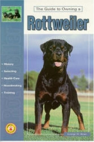 Guide to Owning a Rottweiler (Re Dog)