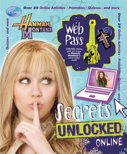 Hannah Montana Web Pass: Secrets Unlocked Online [With Charm]