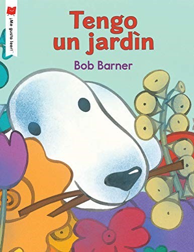 Tengo un jardín (¡Me gusta leer!)