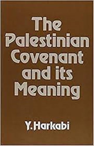 The Palestinian Covenant and Its Meaning