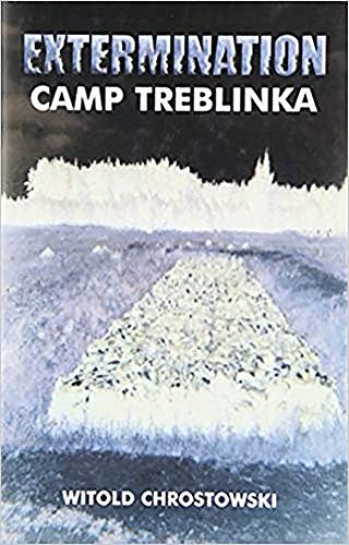 The Extermination Camp Treblinka