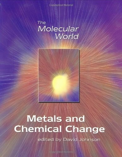 Metals and Chemical Change (Molecular World)