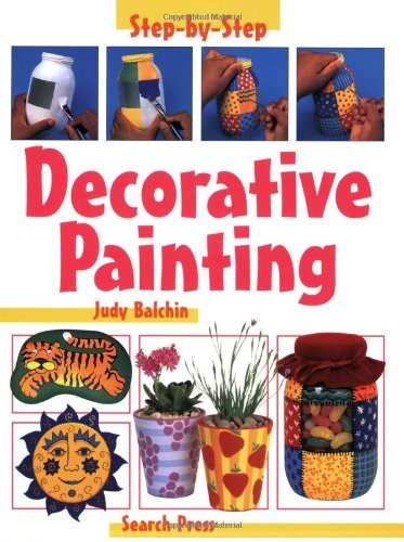 Decorative Painting (Step-by-Step Children's Crafts)
