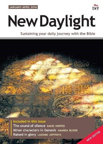 New Daylight Deluxe edition January-April 2016: Sustaining your daily journey with the Bible