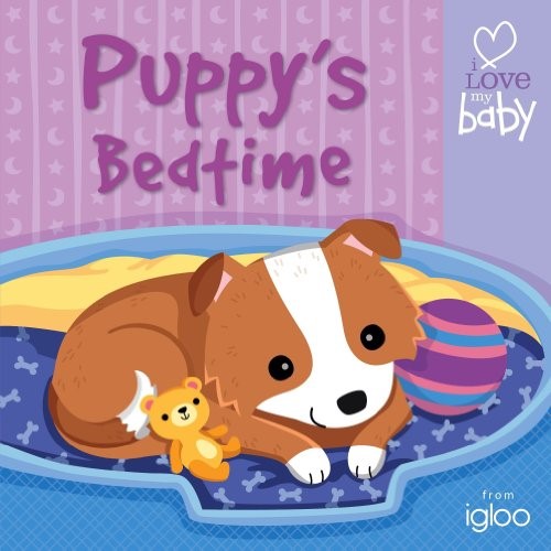 Snuggly Puppy (ILMB - Cloth Book - Igloo Books Ltd) (I Love My Baby - Cloth Book) Snuggly Puppy (ILMB - Cloth Book - Igloo Books Ltd) (I Love My Baby - Cloth Book)