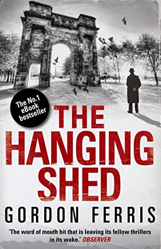 The Hanging Shed (Douglas Brodie series) (Douglas Brodie Series, 1)
