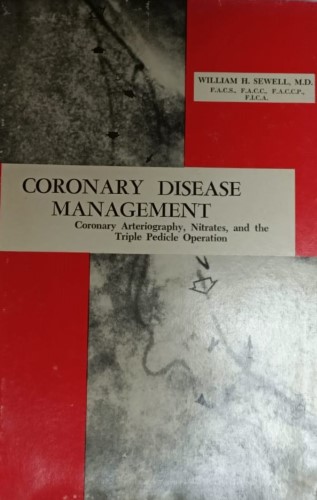 Coronary Disease Management: Coronary Arteriography, Nitrates and the Triple Pedicle Operation