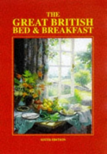 THE GREAT BRITISH BED AND BREAKFAST