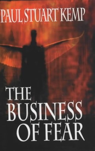 The Business of Fear