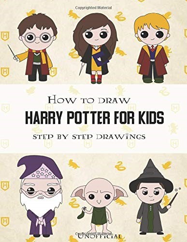 How To Draw Harry Potter For Kids - Step By Step Drawings: Harry Potter Drawing Book