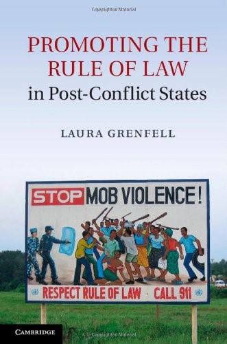 Promoting the Rule of Law in Post-Conflict States