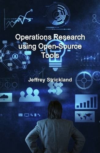 Operations Research using Open-Source Tools