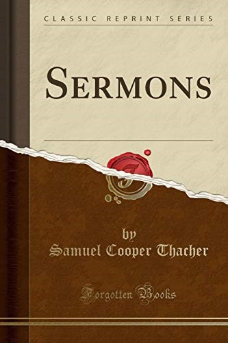 Sermons (Classic Reprint) Sermons (Classic Reprint)