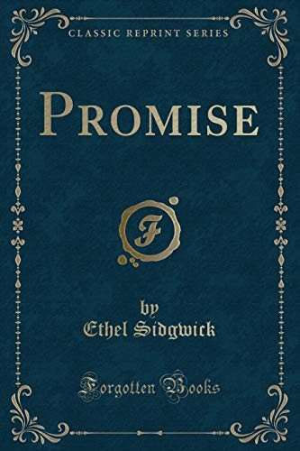 Promise (Classic Reprint)