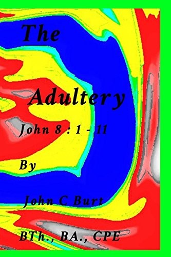 The Adultery. The Adultery.