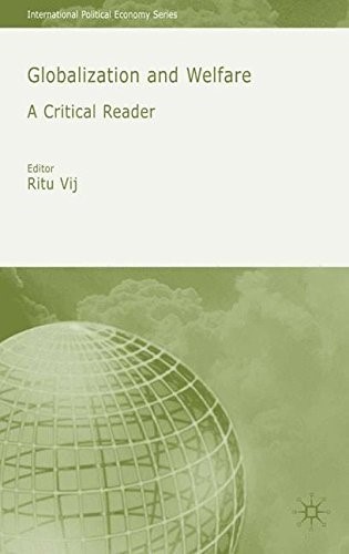 Globalization and Welfare: A Critical Reader (International Political Economy Series)