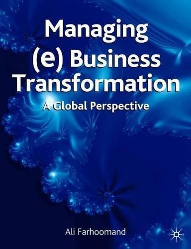 Managing (e)Business Transformation: A Global Perspective