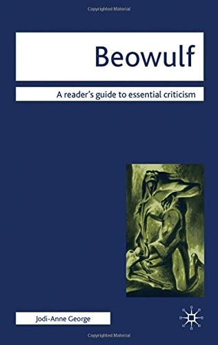 Beowulf (Readers&quote; Guides to Essential Criticism)