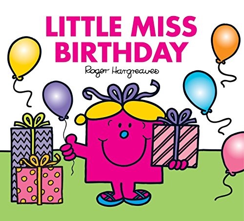 Little Miss Birthday (Mr. Men & Little Miss Celebrations)