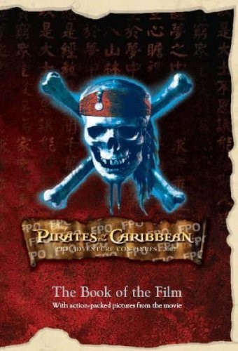 Pirates of The Caribbean At World's End (Disney) (Disney Book of the Film)