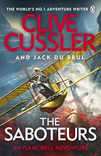 The Saboteurs: Isaac Bell #12