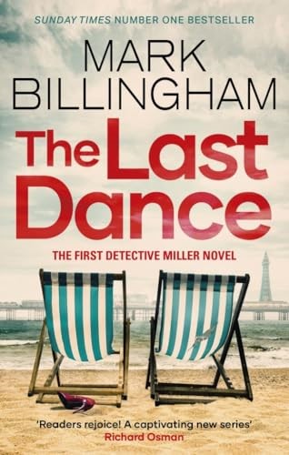 The Last Dance: A Detective Miller case - the first new Billingham series in 20 years