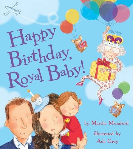 Happy Birthday, Royal Baby! (Royal Baby 2)