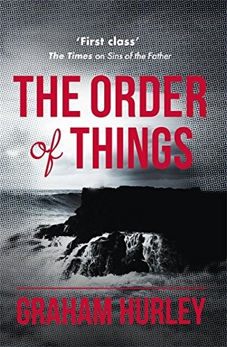 The Order of Things (Dangerous Days)