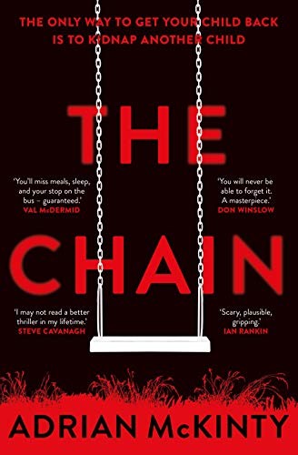 The Chain: The gripping, unique, must-read thriller of the year