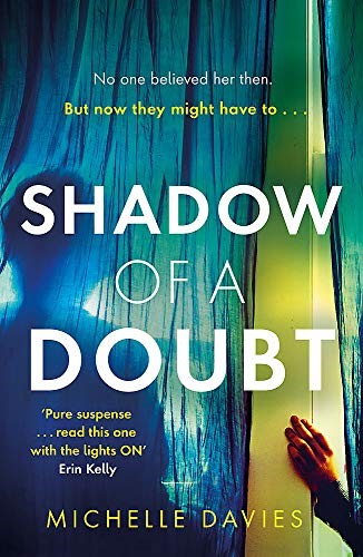 Shadow of a Doubt: The twisty psychological thriller inspired by a real life story that will keep you reading long into the night Shadow of a Doubt: The twisty psychological thriller inspired by a real life story that will keep you reading long into the night