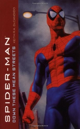 Spider-Man: Down These Mean Streets (Marvel Classics)
